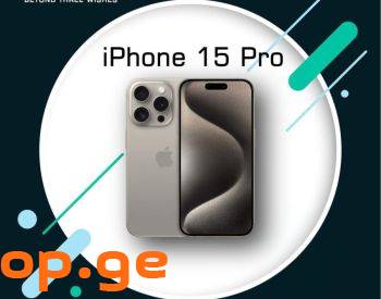 iPhone 15 Pro Max; iPhone 15 Pro 128GB, 256GB